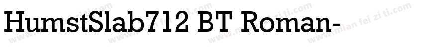 HumstSlab712 BT Roman字体转换